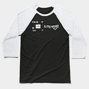 Code is my world Baseball T-Shirt